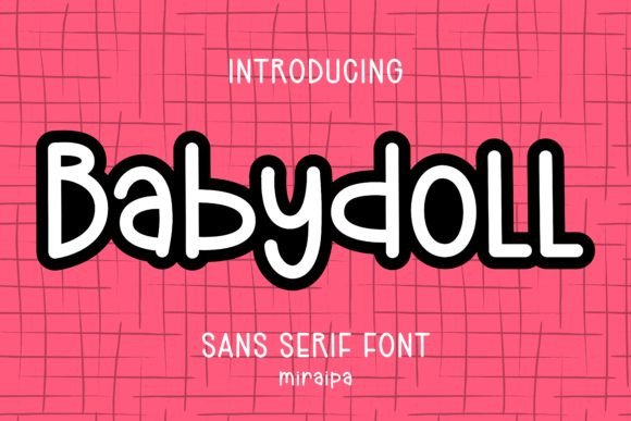Babydoll Font: A Modern and Whimsical Sans-Serif Design