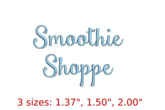 Discover the Vibrant World of Smoothie Shoppe Embroidery Font