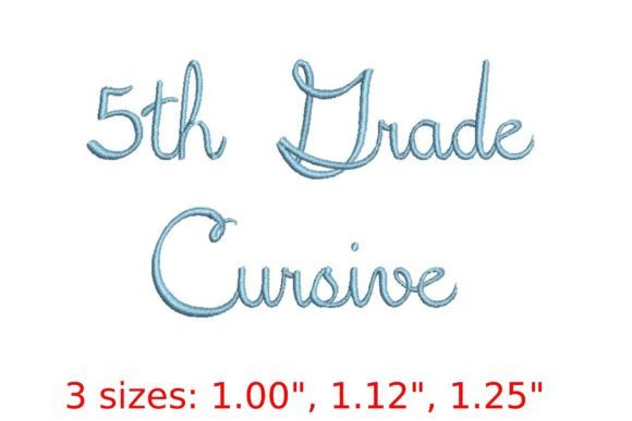 Introducing the 5th Grade Cursive Embroidery Font
