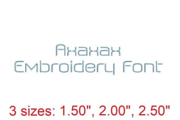 Introducing the Axaxax Embroidery Font – Your Ultimate Creative Companion